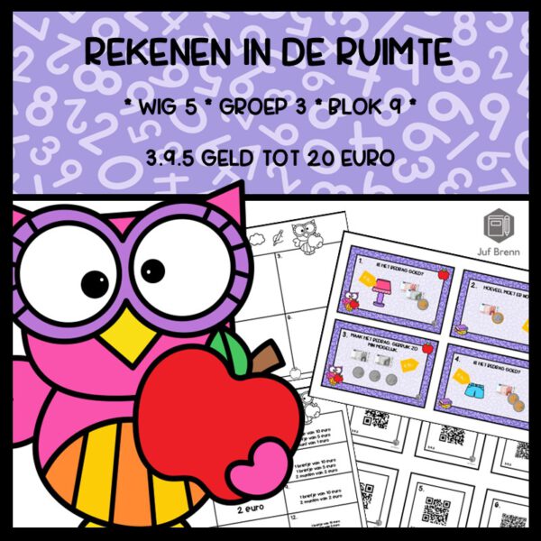 REKENEN IN DE RUIMTE WIG 5 GROEP 3 BLOK 9 GELD TOT 20 EURO