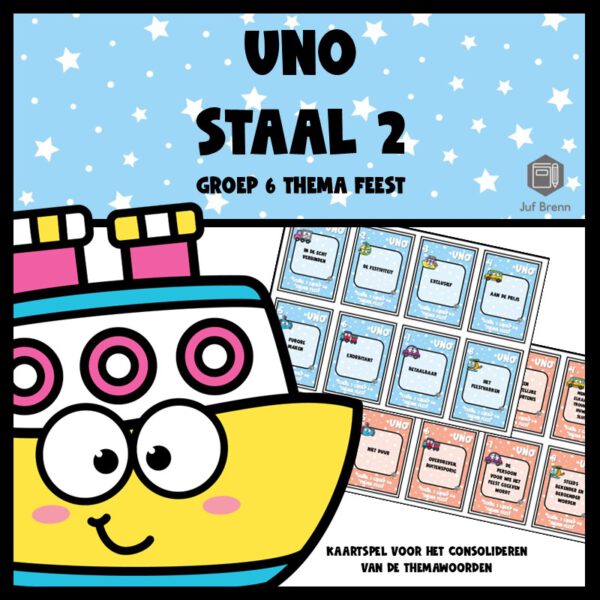 STAAL 2 UNO GROEP 6 THEMA OP FEEST