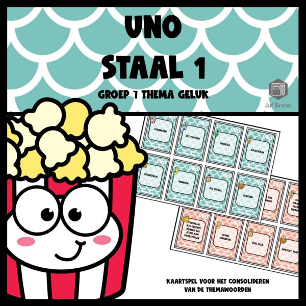 STAAL 1 UNO GROEP 7 THEMA GELUK