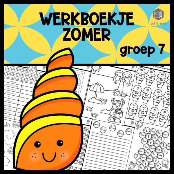WERKBOEKJE ZOMER GROEP 7