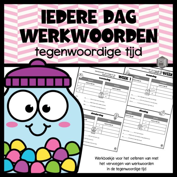 WERKBOEKJE: IEDERE DAG WERKWOORDEN TEGENWOORDIGE TIJD