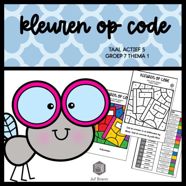 TAAL ACTIEF 5 WOORDENSCHAT KLEUREN OP CODE GROEP 7 THEMA 1
