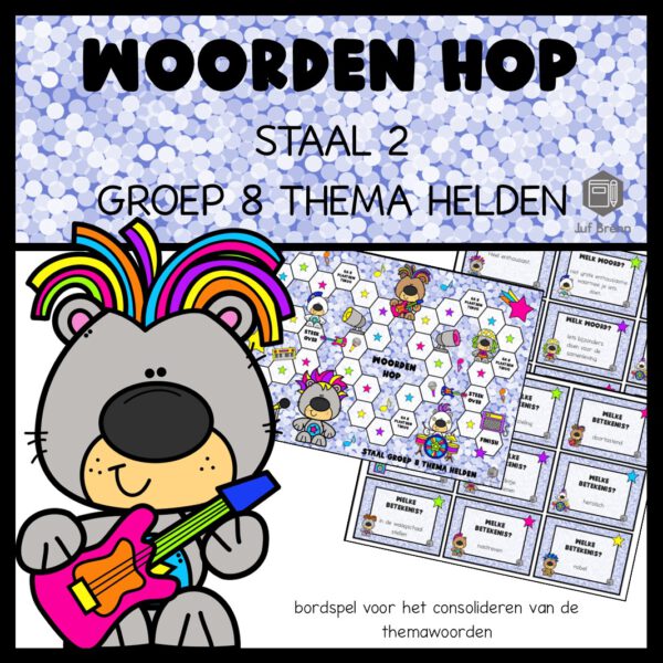 STAAL 2 WOORDEN HOP GROEP 8 THEMA HELDEN