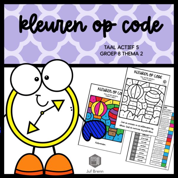 TAAL ACTIEF 5 WOORDENSCHAT KLEUREN OP CODE GROEP 8 THEMA 2