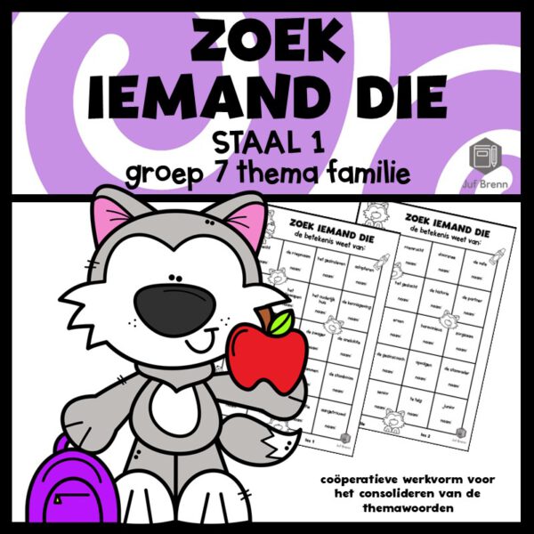 STAAL 1 WOORDENSCHAT ZOEK IEMAND DIE GROEP 7 THEMA FAMILIE