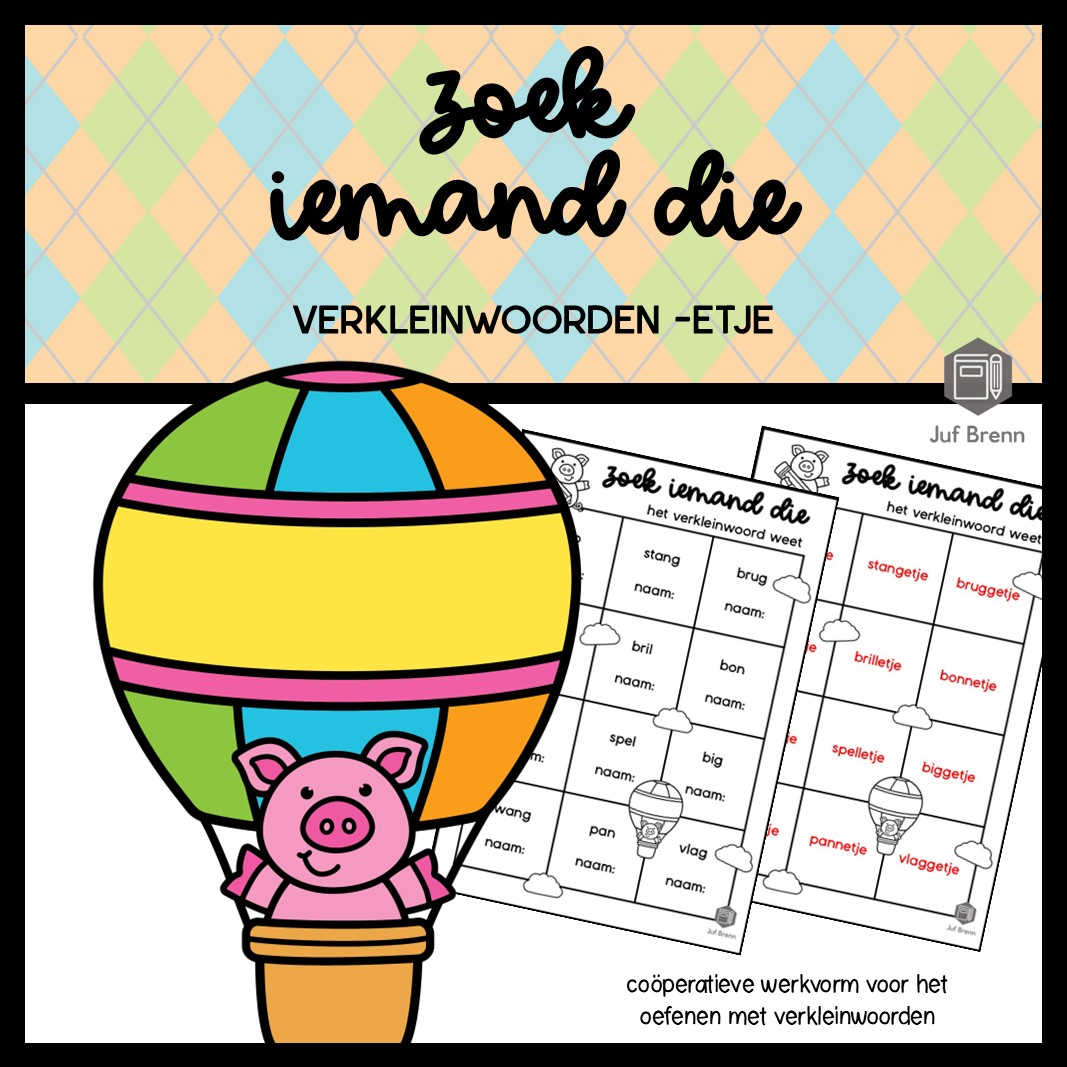 ZOEK IEMAND DIE VERKLEINWOORDEN ETJE