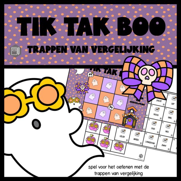 TIK TAK BOO: TRAPPEN VAN VERGELIJKING