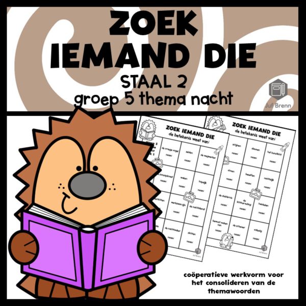STAAL 2 WOORDENSCHAT ZOEK IEMAND DIE GROEP 5 THEMA NACHT
