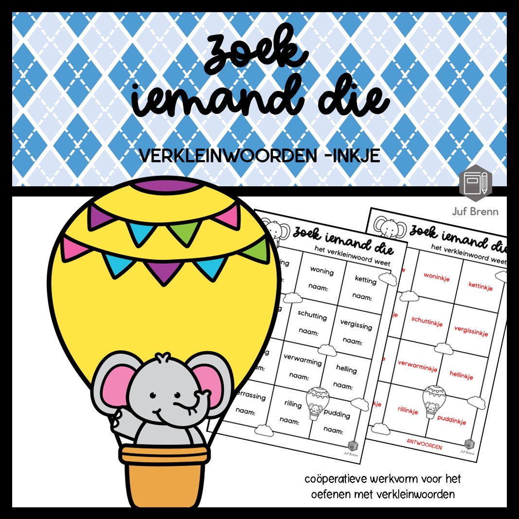 ZOEK IEMAND DIE VERKLEINWOORDEN INKJE
