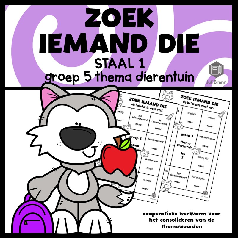 STAAL 1 WOORDENSCHAT ZOEK IEMAND DIE GROEP 5 THEMA DIERENTUIN