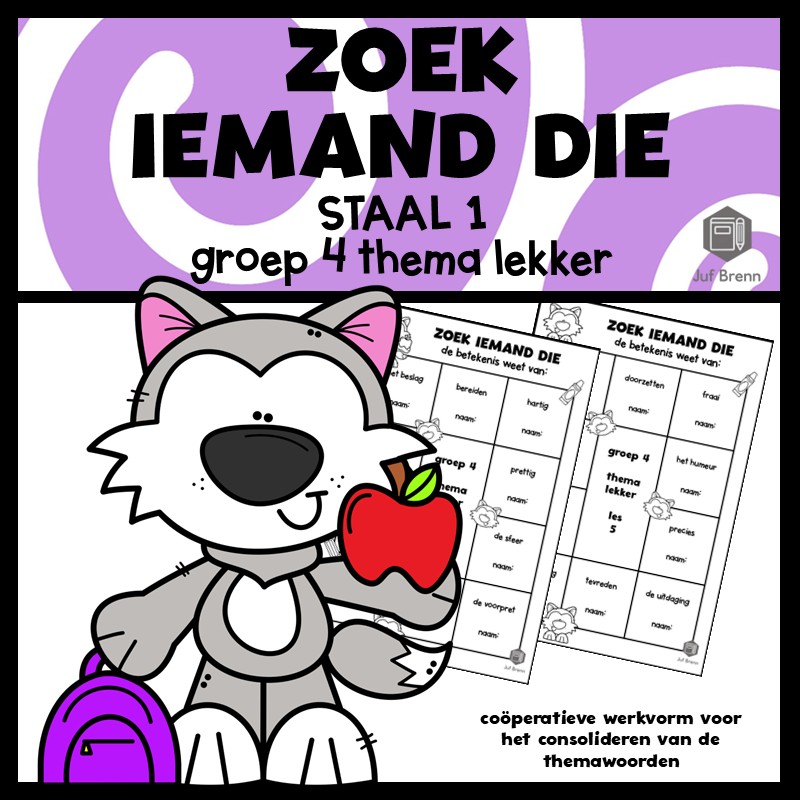 STAAL 1 WOORDENSCHAT ZOEK IEMAND DIE GROEP 4 THEMA LEKKER