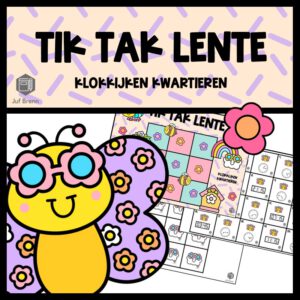TIK TAK LENTE: KLOKKIJKEN KWARTIEREN