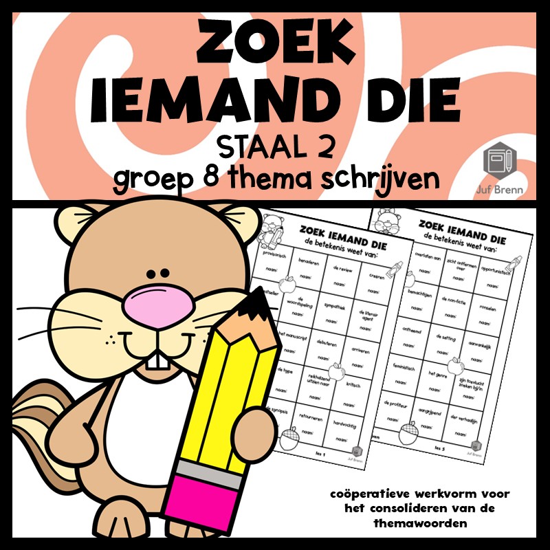STAAL 2 WOORDENSCHAT ZOEK IEMAND DIE GROEP 8 THEMA SCHRIJVEN