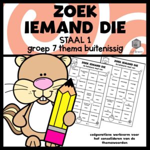 STAAL 1 WOORDENSCHAT ZOEK IEMAND DIE GROEP 7 THEMA BUITENISSIG