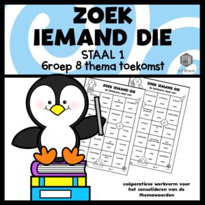 STAAL 1 WOORDENSCHAT ZOEK IEMAND DIE GROEP 8 THEMA TOEKOMST