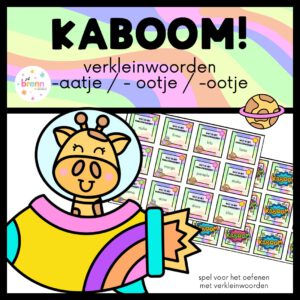 KABOOM! VERKLEINWOORDEN AATJE OOTJE UUTJE