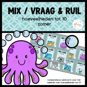 MIX VRAAG & RUIL: HOEVEELHEDEN TOT 10 ZOMER