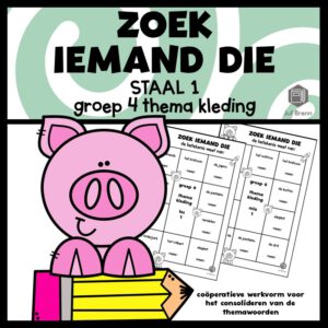 STAAL 1 WOORDENSCHAT ZOEK IEMAND DIE GROEP 4 THEMA KLEDING