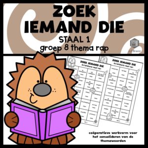 STAAL 1 WOORDENSCHAT ZOEK IEMAND DIE GROEP 8 THEMA RAP