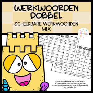 WERKWOORDEN DOBBEL SCHEIDBARE WERKWOORDEN MIX