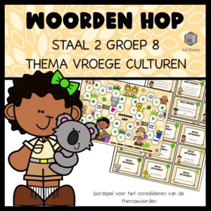 STAAL 2 WOORDEN HOP GROEP 8 THEMA VROEGE CULTUREN