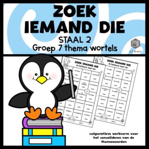 STAAL 2 WOORDENSCHAT ZOEK IEMAND DIE GROEP 7 THEMA WORTELS