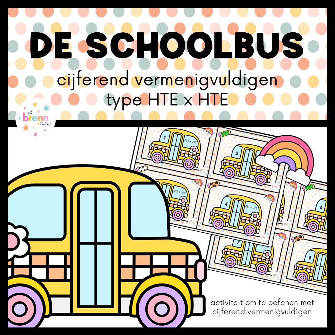DE SCHOOLBUS: CIJFEREND VERMENIGVULDIGEN TYPE HTE X HTE