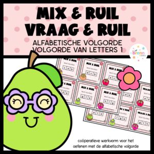 MIX VRAAG & RUIL ALFABETISEREN: VOLGORDE VAN LETTERS 1
