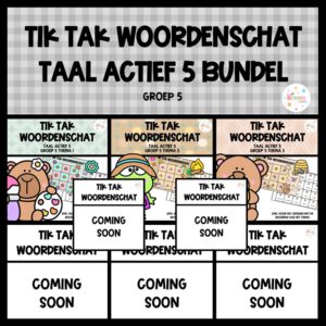 TAAL ACTIEF 5 TIK TAK WOORDENSCHAT (GROEI)BUNDEL GROEP 5