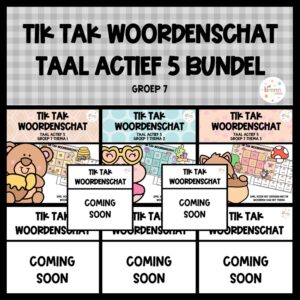 TAAL ACTIEF 5 TIK TAK WOORDENSCHAT (GROEI)BUNDEL GROEP 7