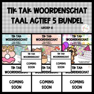 TAAL ACTIEF 5 TIK TAK WOORDENSCHAT (GROEI)BUNDEL GROEP 8
