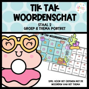 STAAL 2 TIK TAK WOORDENSCHAT GROEP 8 THEMA PORTRET