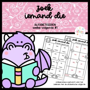 ZOEK IEMAND DIE: ALFABETISEREN WELKE VOLGORDE #1