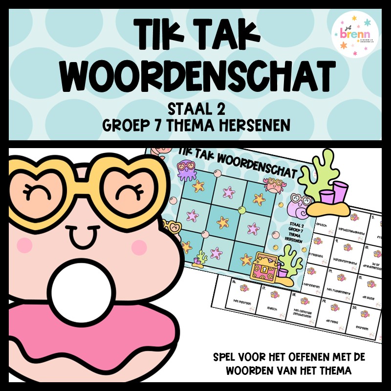 STAAL 2 TIK TAK WOORDENSCHAT GROEP 7 THEMA HERSENEN