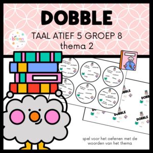 TAAL ACTIEF 5 DOBBLE GROEP 8 THEMA 2