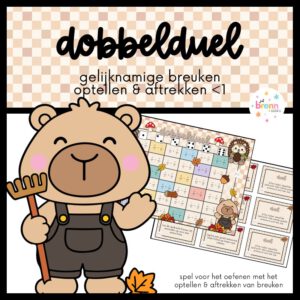 DOBBELDUEL: HERFST GELIJKNAMIGE BREUKEN OPTELLEN & AFTREKKEN