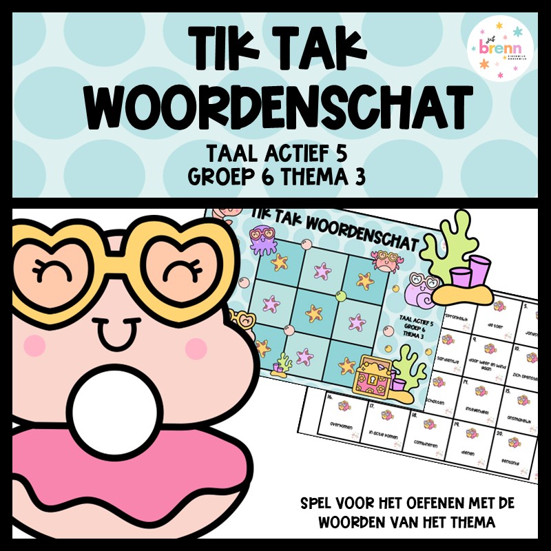 TAAL ACTIEF 5 TIK TAK WOORDENSCHAT GROEP 6 THEMA 3